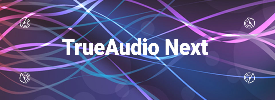 what is trueaudio